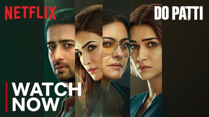 DO PATTI HAS BEEN RELEASED RECENTLY ON NETFLIX || IS THIS MOVIE A YAY OR NAY ? || 2 PATI MOVIE REVIEW ||